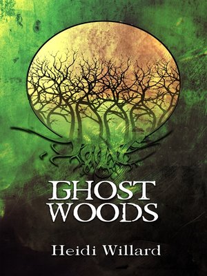 cover image of Ghost Woods (The Catalyst Series